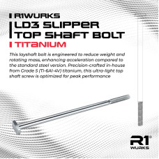 R1WURKS LD3 Slipper Top Shaft Bolt, Titanium SRP $32.65 R1WURKS LD3 Slipper Top Shaft Bolt, Titanium SRP $32.65