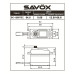 NEW BLACK Savox STD size 12kg/cm, Coreless Digital Servo, 0.08 sec, 6.0V 52.4g, 40.3x20x37.2mm SRP $161.57 NEW BLACK Savox STD size 12kg/cm, Coreless Digital Servo, 0.08 sec, 6.0V 52.4g, 40.3x20x37.2mm SRP $161.57