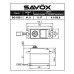 Savox Standard size 4.1kg/cm, 0.17sec @ 6v Digital Servo with Soft Start, 41g, 40.7x20x37.0mm SRP $36.98 Savox Standard size 4.1kg/cm, 0.17sec @ 6v Digital Servo with Soft Start, 41g, 40.7x20x37.0mm SRP $36.98